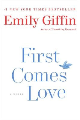 First Comes Love Paperback Ballantine Books