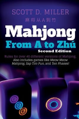Mahjong From A To Zhú Paperback Lulu.com