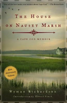 House on Nauset Marsh: A Cape Cod Memoir Paperback Countryman Press