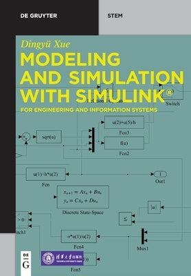 Modeling and Simulation with Simulink(R) Paperback de Gruyter