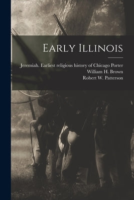 Early Illinois Paperback Legare Street Press