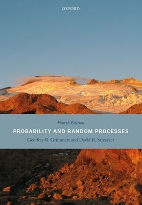 Probability and Random Processes: Fourth Edition Paperback Oxford University Press, USA