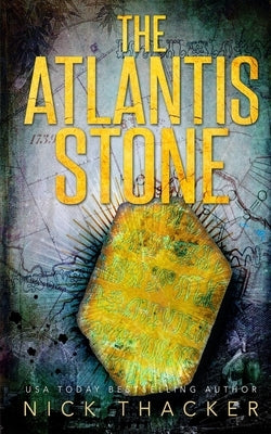 The Atlantis Stone - Mass Market Paperback Createspace Independent Publishing Platform