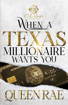 When A Texas Millionaire Wants You: An African American Romance Paperback Independently Published