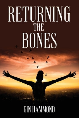 Returning the Bones Paperback Wheatmark