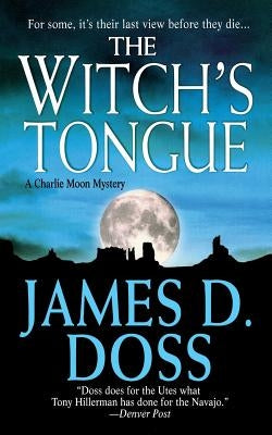 The Witch's Tongue: A Charlie Moon Mystery Paperback St. Martin's Griffin