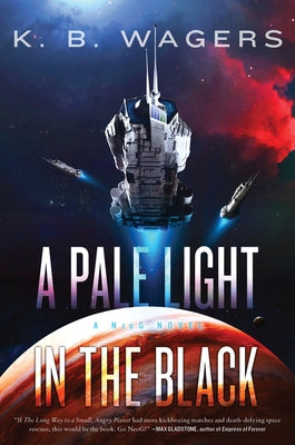 A Pale Light in the Black: A Neog Novel Paperback Harper Voyager