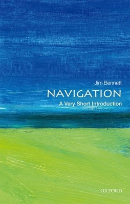 Navigation: A Very Short Introduction Paperback Oxford University Press, USA