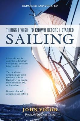 Paperback book titled "Things I Wish I'd Known Before I Started Sailing," expanded and updated, by Sheridan House.