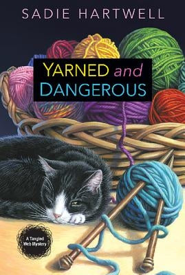 Yarned and Dangerous Paperback Kensington Publishing Corporation