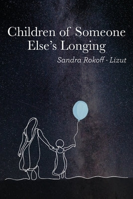 Children of Someone Else's Longing Loyola College/Apprentice House