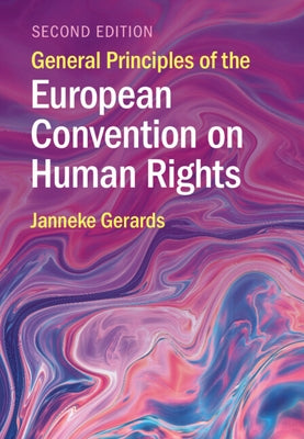 Paperback of General Principles of the European Convention on Human Rights by Cambridge University Press, with text and cover visible.