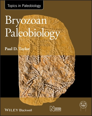 Bryozoan Paleobiology Paperback Wiley-Blackwell