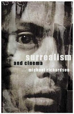 Surrealism and Cinema Paperback Bloomsbury Publishing PLC
