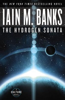 Cover of The Hydrogen Sonata by Orbit, featuring the science fiction novel with abstract futuristic artwork.