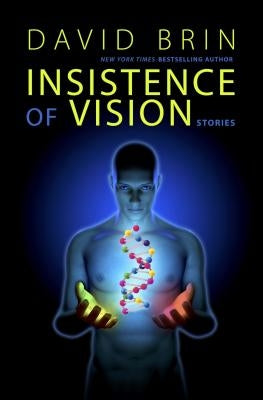 Insistence of Vision Paperback Story Plant