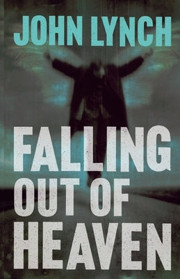 Falling out of Heaven Paperback Fourth Estate