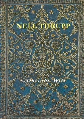 Nell Thrupp Paperback Lulu.com