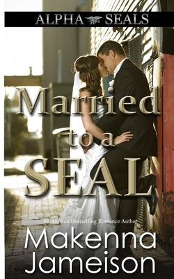 Married to a SEAL Paperback Independently Published