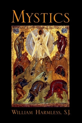 The Mystics Paperback Oxford University Press, USA