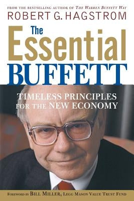 The Essential Buffett: Timeless Principles for the New Economy Paperback Wiley