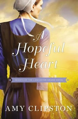A Hopeful Heart Paperback Zondervan