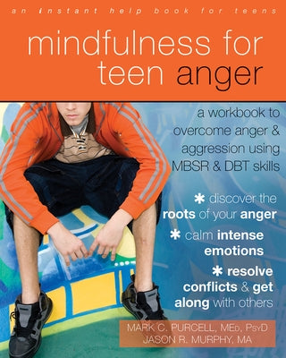 Open workbook titled "Mindfulness for Teen Anger" showing colorful pages with exercises to manage anger using MBSR and DBT skills.