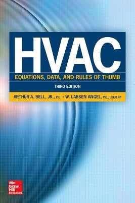 HVAC Equations, Data, and Rules of Thumb, Third Edition Paperback McGraw-Hill Companies