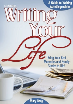 Writing Your Life: A Guide to Writing Autobiographies Paperback Routledge