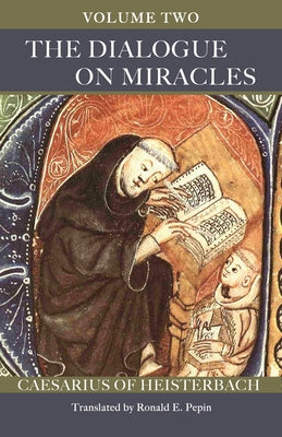 Dialogue on Miracles: Volume 2 Paperback Liturgical Press Academic