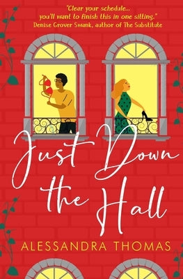 Just Down the Hall Paperback Leigh Ann Kopans