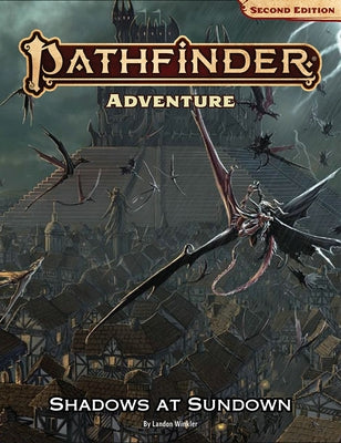 Pathfinder Adventure: Shadows at Sundown (P2) Paperback Paizo Inc.
