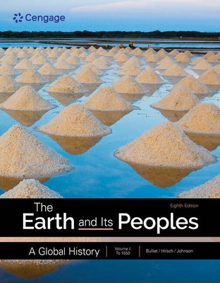 Paperback of The Earth and Its Peoples: A Global History, Volume 1 by Cengage Learning, showing the book cover with title and design.