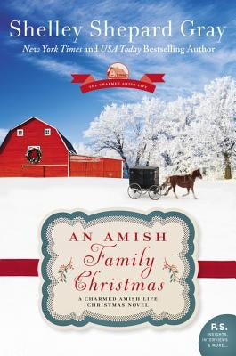 An Amish Family Christmas: A Charmed Amish Life Christmas Novel Paperback Avon Inspire