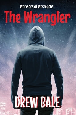 The Wrangler Paperback Drew Bale
