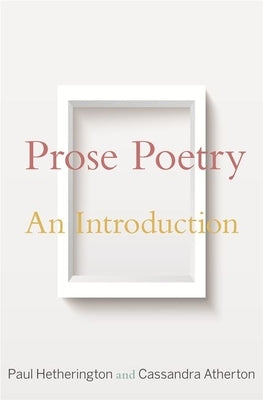 Prose Poetry: An Introduction Paperback Princeton University Press