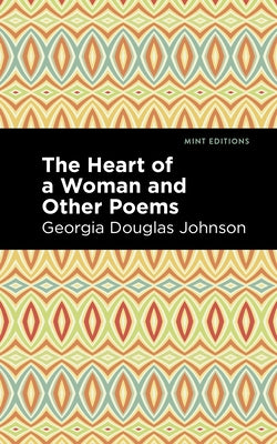The Heart of a Woman and Other Poems Paperback Mint Editions