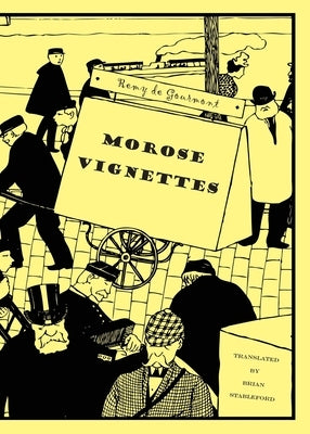 Morose Vignettes Paperback Snuggly Books