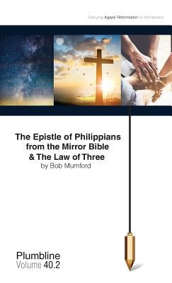 The Epistle of Philippians & The Law of Three Paperback Lifechangers Pub.