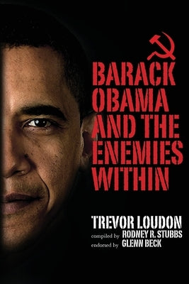 Barack Obama and the Enemies Within Paperback Pacific Freedom Foundation