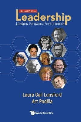 Leadership: Leaders, Followers, Environments (Second Edition) Paperback World Scientific Publishing Company