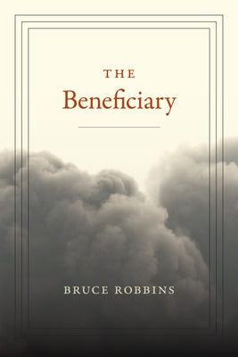 The Beneficiary Paperback Duke University Press