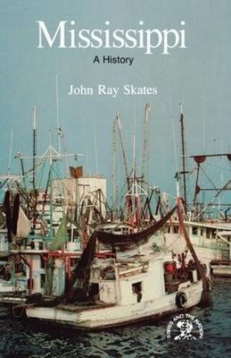 Mississippi: A Bicentennial History Paperback W. W. Norton & Company
