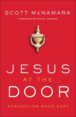 Jesus at the Door: Evangelism Made Easy Paperback Chosen Books