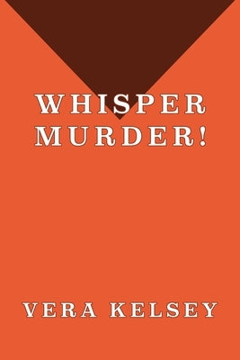 Whisper Murder! Paperback Coachwhip Publications