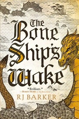 The Bone Ship's Wake Paperback Orbit