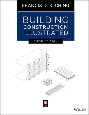 Building Construction Illustrated Paperback Wiley