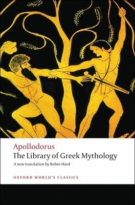 The Library of Greek Mythology Paperback Oxford University Press, USA
