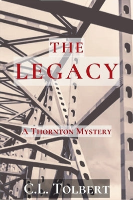 The Legacy: A Thornton Mystery Paperback Level Best Books