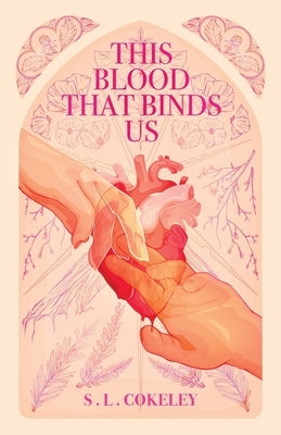 This Blood that Binds Us Paperback S.L.Cokeley Books